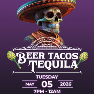 00. Beer Tacos Tequila - May 5